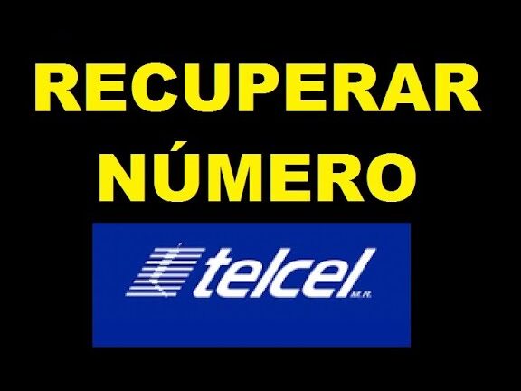 como recuperar mi numero telcel