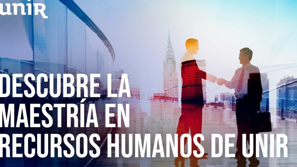 Descubre cómo obtener una maestría en recursos humanos en México: tu clave para el éxito profesional descubre como obtener una maestria en recursos humanos en mexico tu clave para el exito profesional