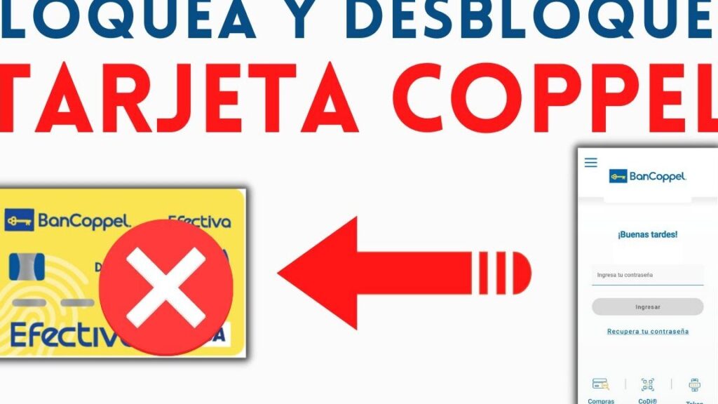 ¿Cómo desbloquear mi tarjeta BanCoppel? como desbloquear mi tarjeta bancoppel