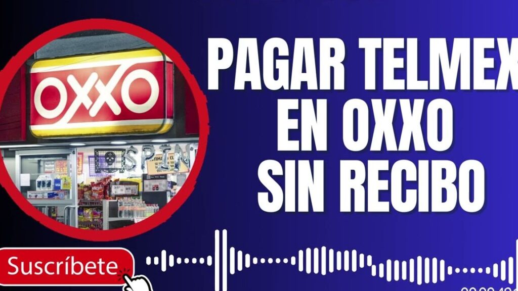 ¿Cómo pagar Telmex en OXXO sin recibo? como pagar telmex en oxxo sin recibo