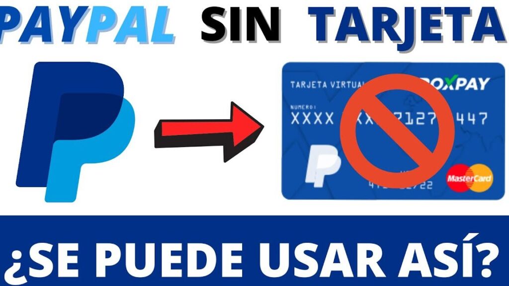 como usar paypal sin tarjeta