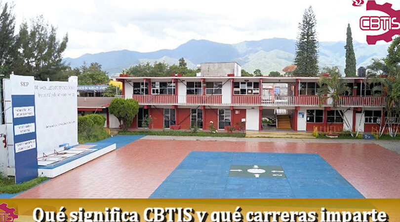 Conoce qué significa CBTIS y las carreras que imparte conoce que significa cbtis y las carreras que imparte
