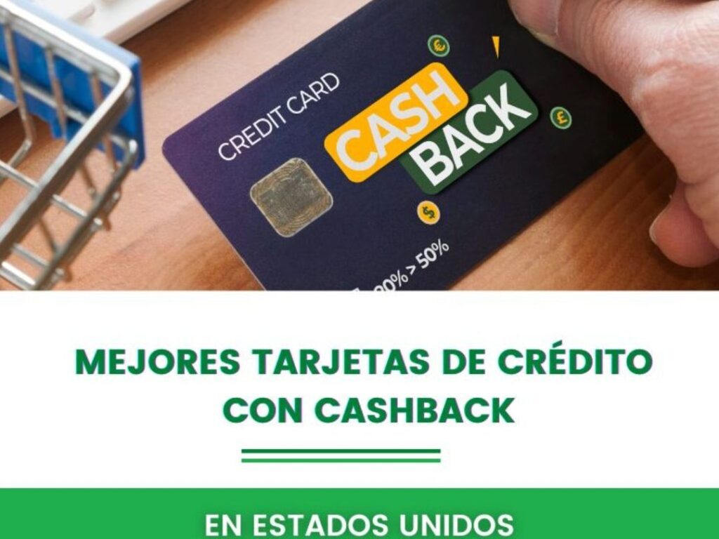 Mejores tarjetas de Crédito con Cashback mejores tarjetas de credito con cashback
