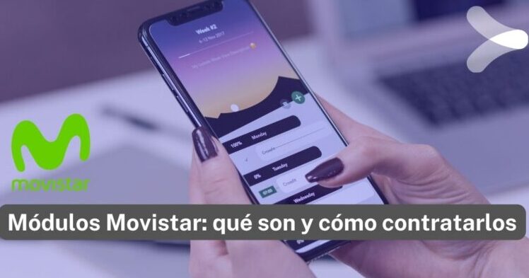 modulos movistar que son y como contratarlos
