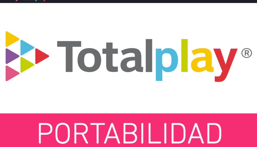 Portabilidad TotalPlay: como hacerla y qué necesitas portabilidad totalplay como hacerla y que necesitas