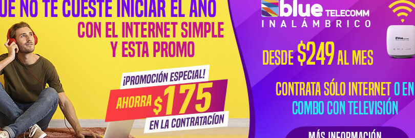 Blue Telecomm internet inalámbrico: Qué es, qué precio tiene y cómo contratar blue telecomm internet inalambrico que es que precio tiene y como contratar