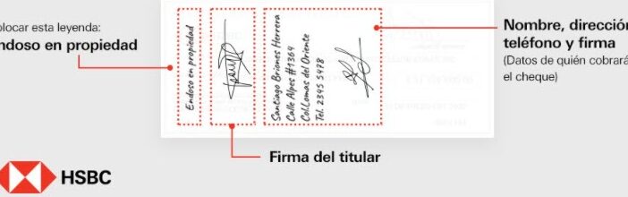 ¿Cómo endosar un cheque HSBC? como endosar un cheque hsbc