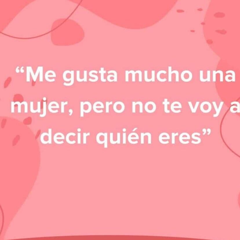 descubre los piropos mexicanos mas divertidos y coquetos que haran sonreir a cualquier mujer